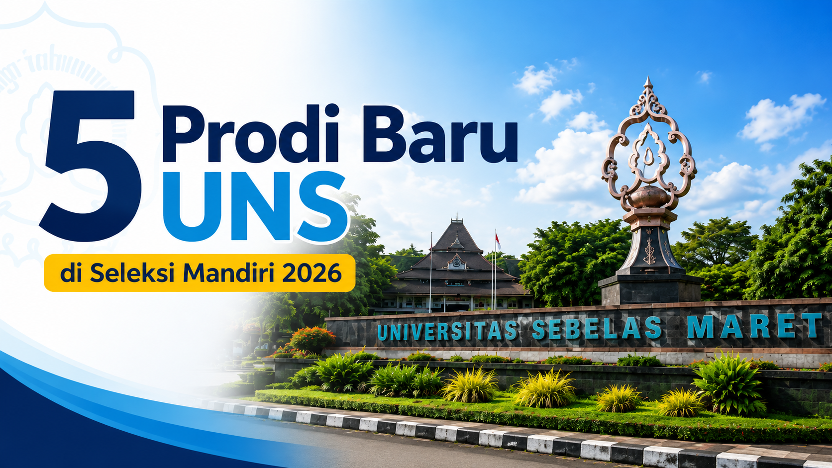 Prodi Baru UNS 2026